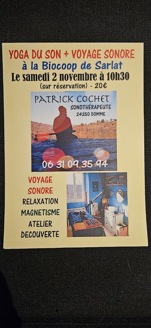 Patrick Cochet . Sonothérapie Magnétisme Relaxation . Dordogne · Photos 11